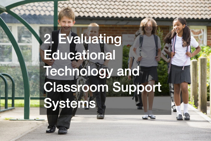 2. Evaluating Educational Technology and Classroom Support Systems