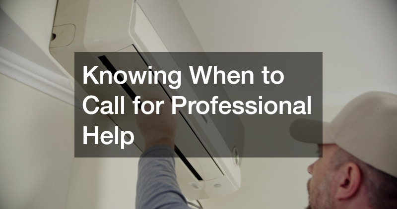 Knowing When to Call for Professional Help