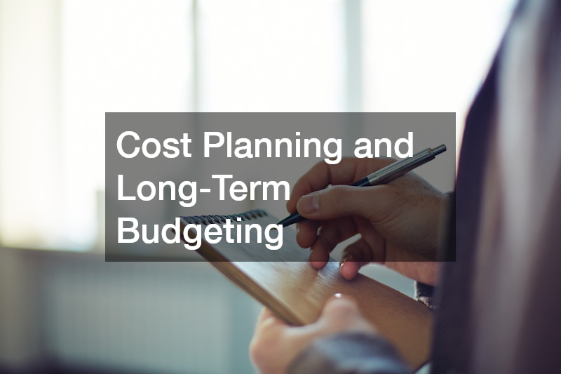 Cost Planning and Long-Term Budgeting
