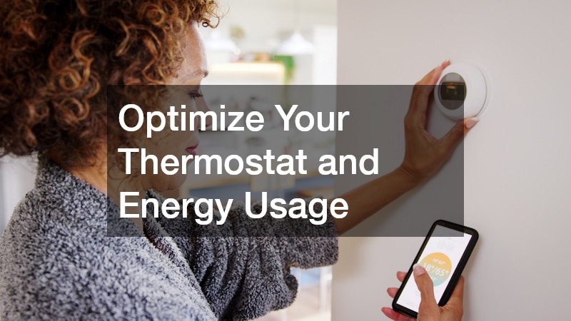 Optimize Your Thermostat and Energy Usage