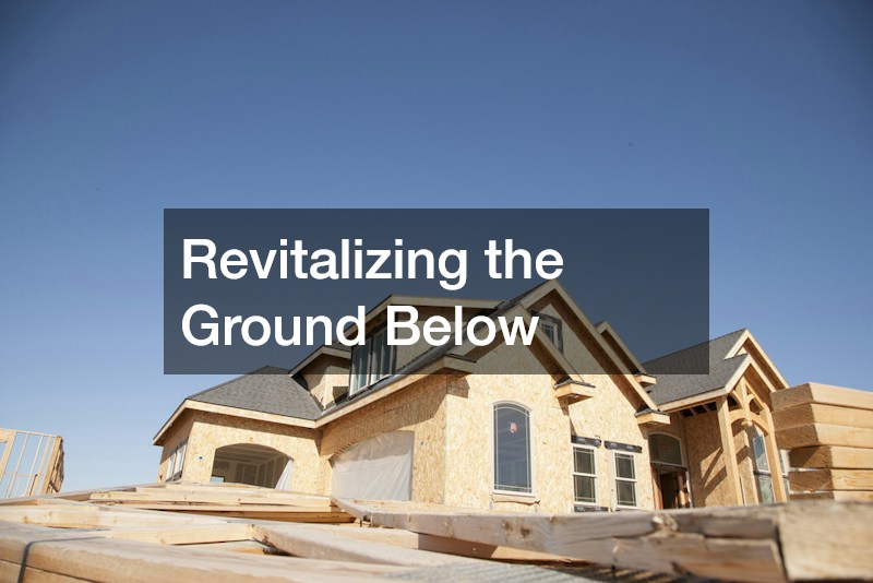 Revitalizing the Ground Below