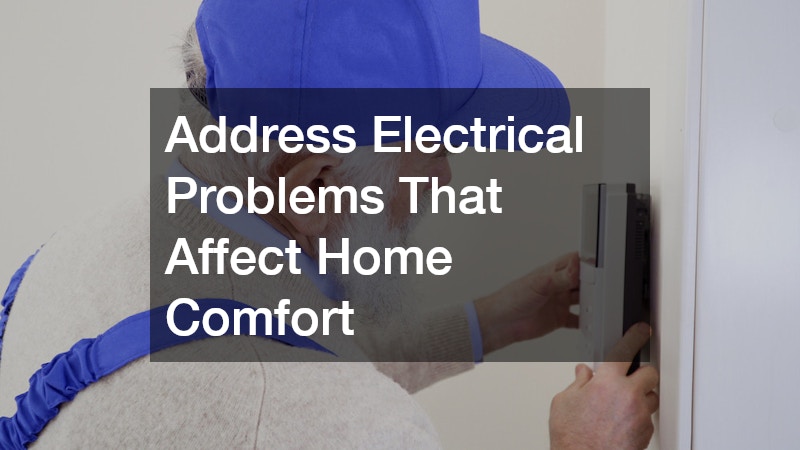 Address Electrical Problems That Affect Home Comfort