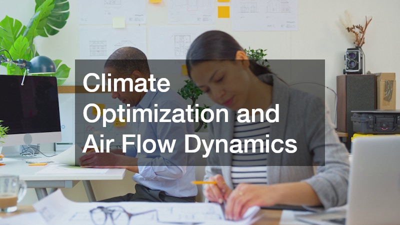 Climate Optimization and Air Flow Dynamics