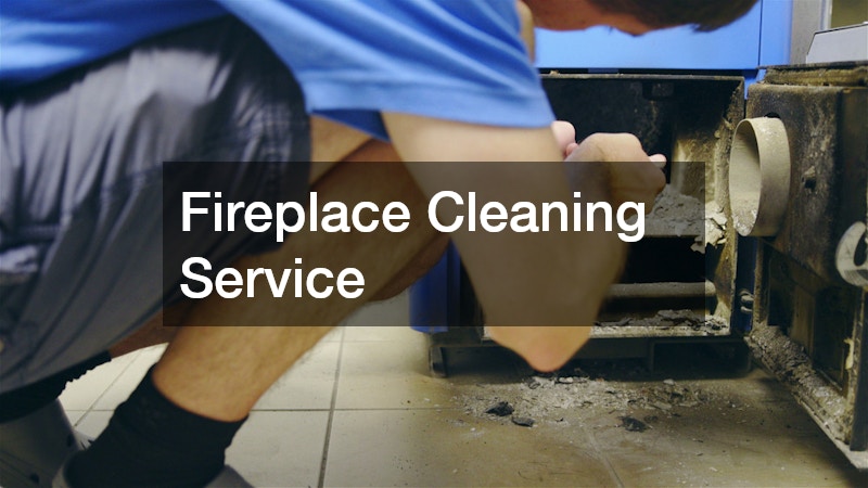 Fireplace Cleaning Service