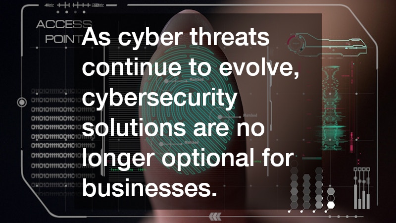 As cyber threats continue to evolve, cybersecurity solutions are no longer optional for businesses.