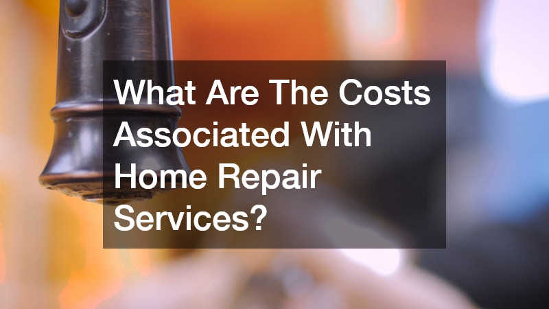 What Are The Costs Associated With Home Repair Services?