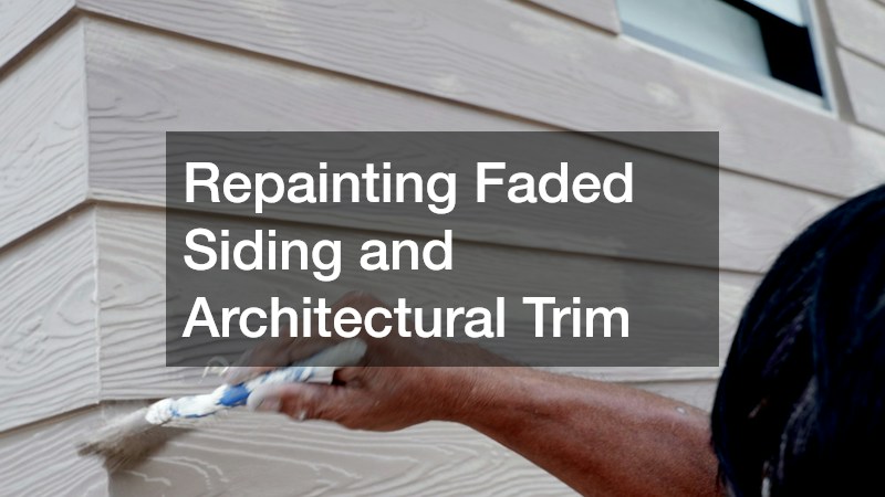 Repainting Faded Siding and Architectural Trim