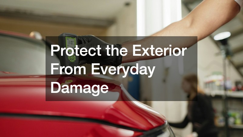 Protect the Exterior From Everyday Damage