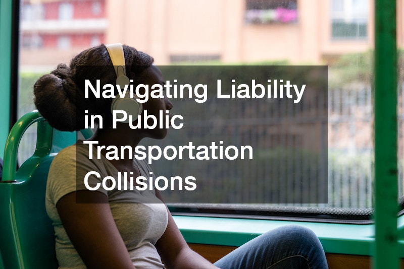 Navigating Liability in Public Transportation Collisions