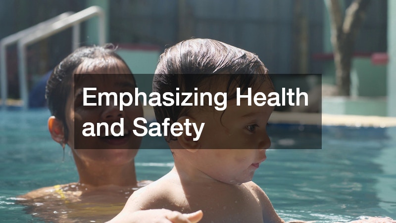 Emphasizing Health and Safety