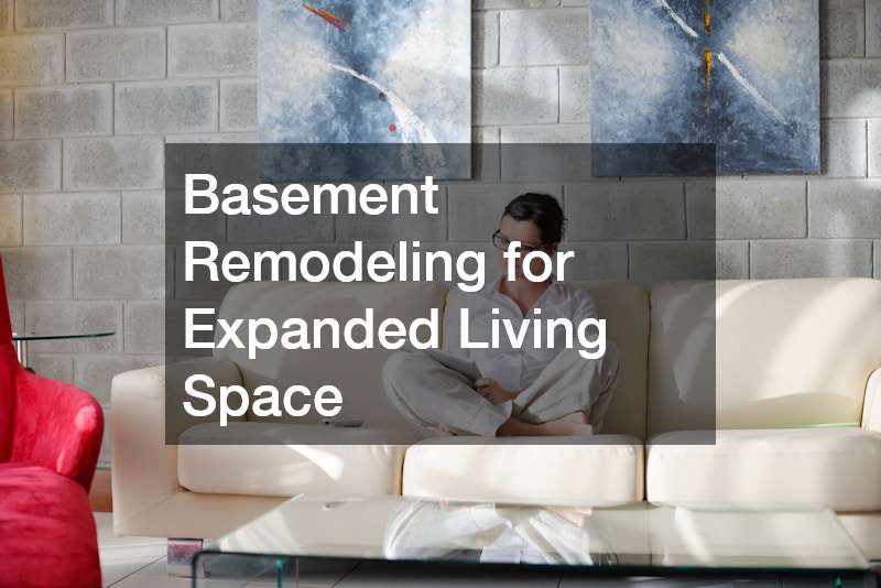 Basement Remodeling for Expanded Living Space