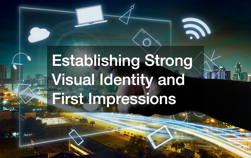 Establishing Strong Visual Identity and First Impressions