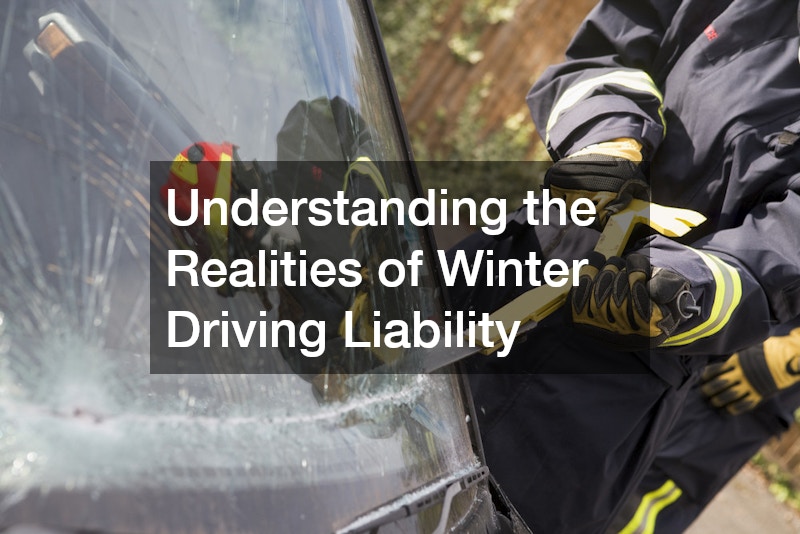 Understanding the Realities of Winter Driving Liability