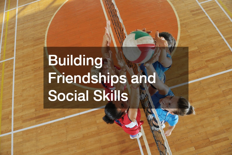 Building Friendships and Social Skills