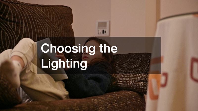 Choosing the Lighting