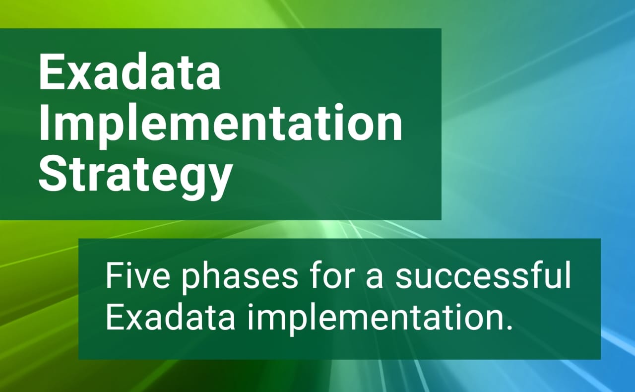 Exadata-Implementation-Strategy