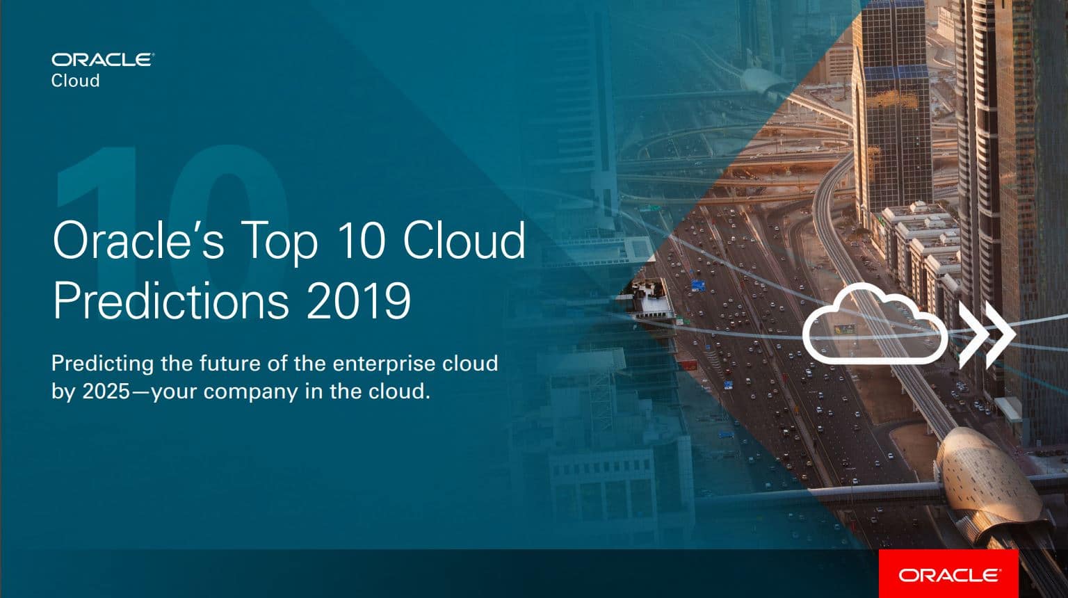 Oracle’s Top 10 Cloud Predictions for 2019 Quest Oracle Community