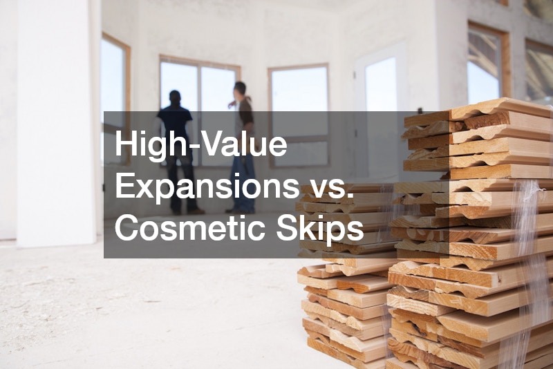 High-Value Expansions vs. Cosmetic Skips