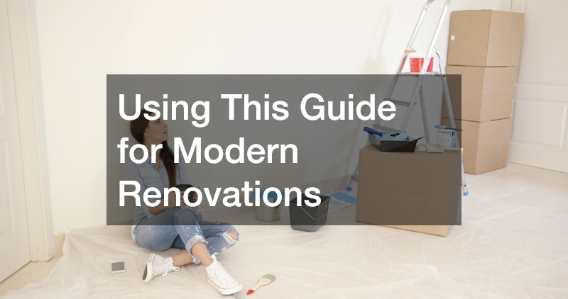 Using This Guide for Modern Renovations