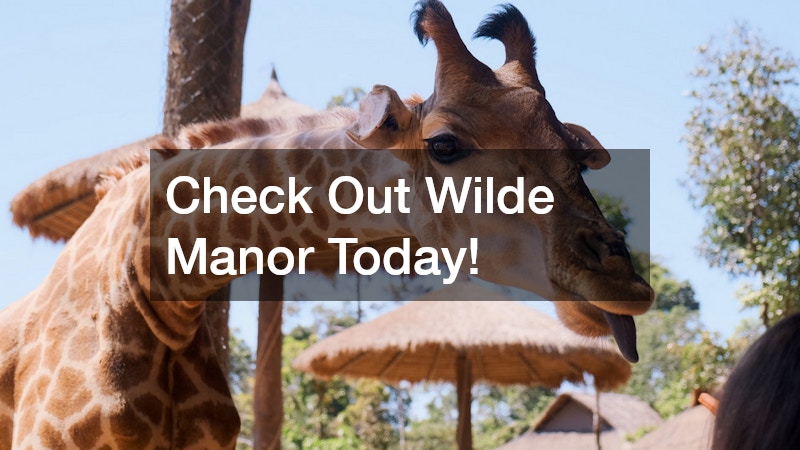 Check Out Wilde Manor Today! 