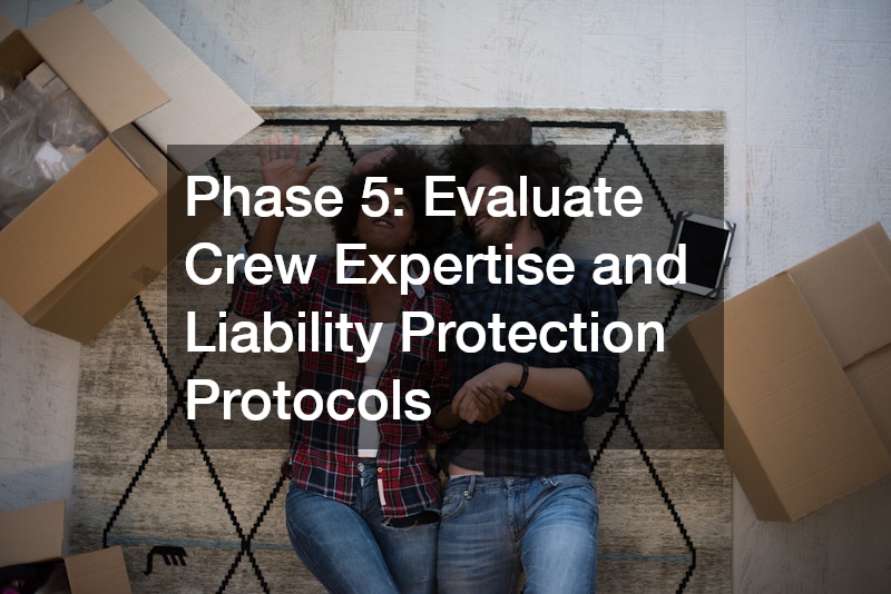 Phase 5: Evaluate Crew Expertise and Liability Protection Protocols