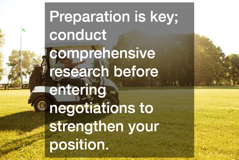 Preparation is key; conduct comprehensive research before entering negotiations to strengthen your position.