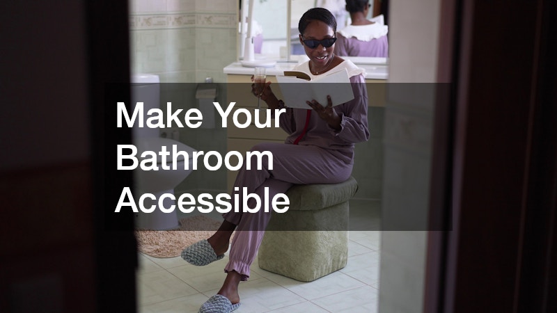 Make Your Bathroom Accessible