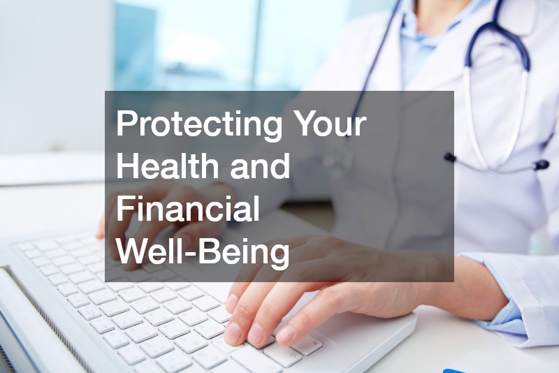 Protecting Your Health and Financial Well-Being