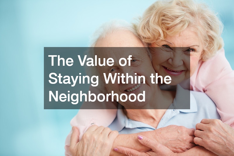 The Value of Staying Within the Neighborhood