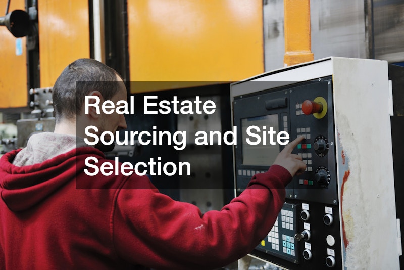 Real Estate Sourcing and Site Selection