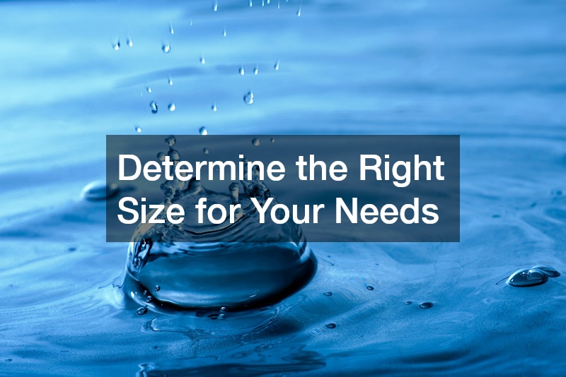 Determine the Right Size for Your Needs