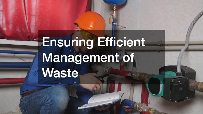 Ensuring Efficient Management of Waste