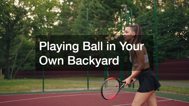 Playing Ball in Your Own Backyard