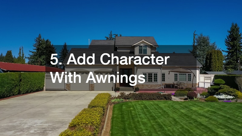 5. Add Character With Awnings