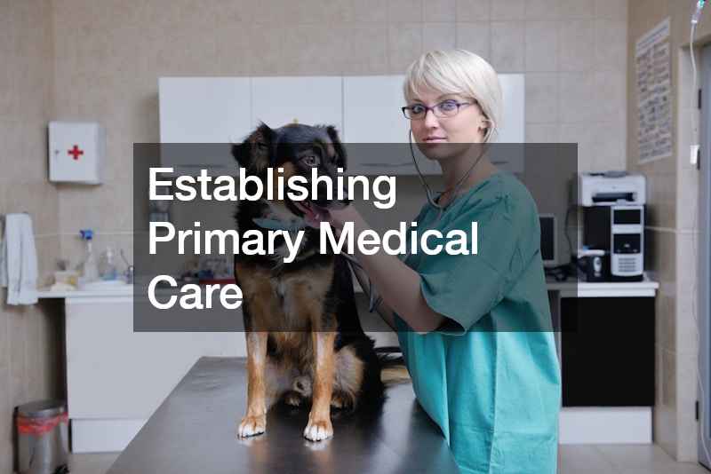 Establishing Primary Medical Care