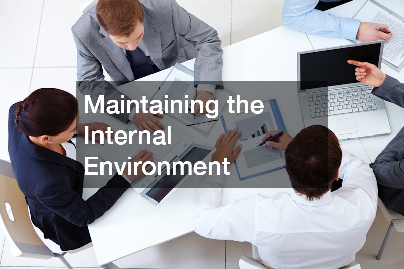 Maintaining the Internal Environment
