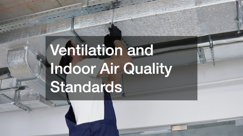 Ventilation and Indoor Air Quality Standards