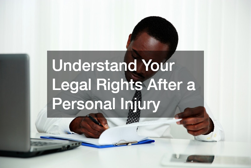 Understand Your Legal Rights After a Personal Injury