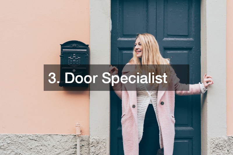 3. Door Specialist
