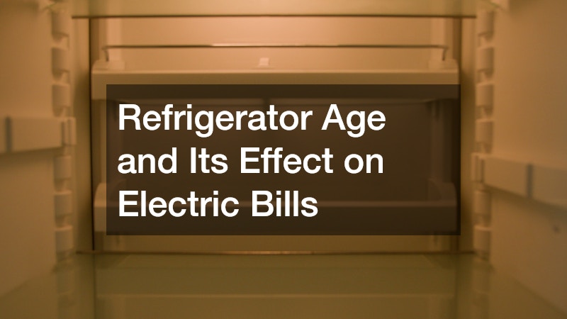 Refrigerator Age and Its Effect on Electric Bills