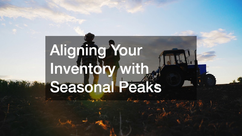 Aligning Your Inventory with Seasonal Peaks
