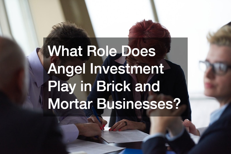 What Role Does Angel Investment Play in Brick and Mortar Businesses?