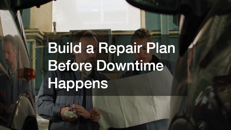 Build a Repair Plan Before Downtime Happens