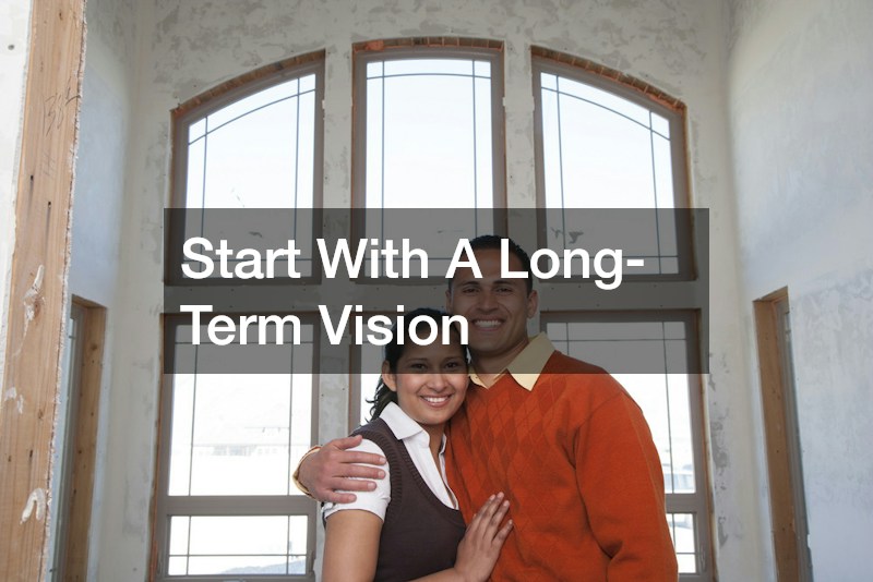Start With A Long-Term Vision