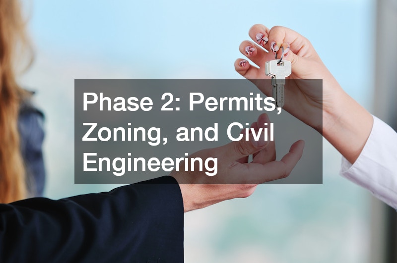 Phase 2: Permits, Zoning, and Civil Engineering