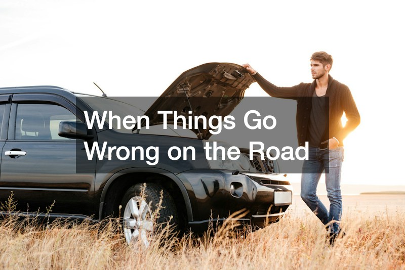 When Things Go Wrong on the Road