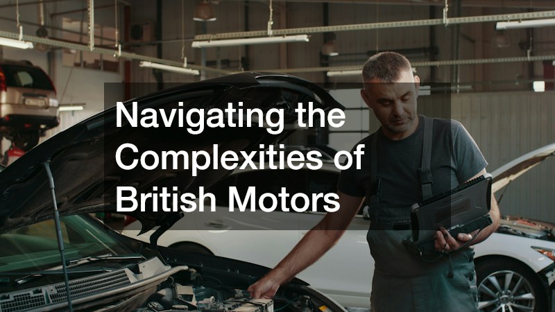 Navigating the Complexities of British Motors