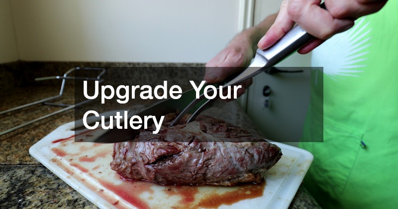 Upgrade Your Cutlery