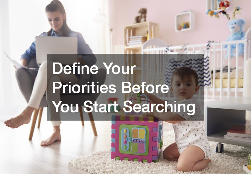 Define Your Priorities Before You Start Searching
