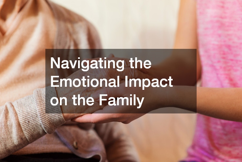Navigating the Emotional Impact on the Family